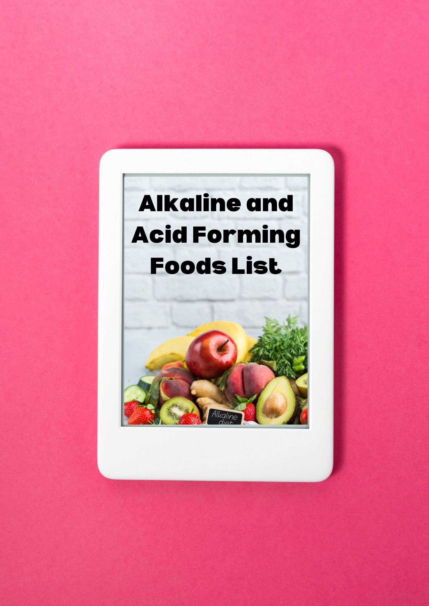Alkaline and Acid Forming Foods List PDF