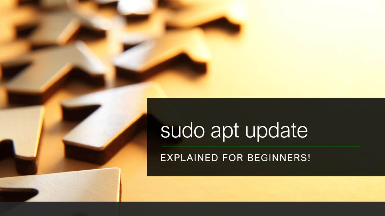 “sudo apt update” Command Explained For Beginners! Embedded Inventor