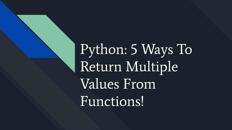 Python return Multiple Values