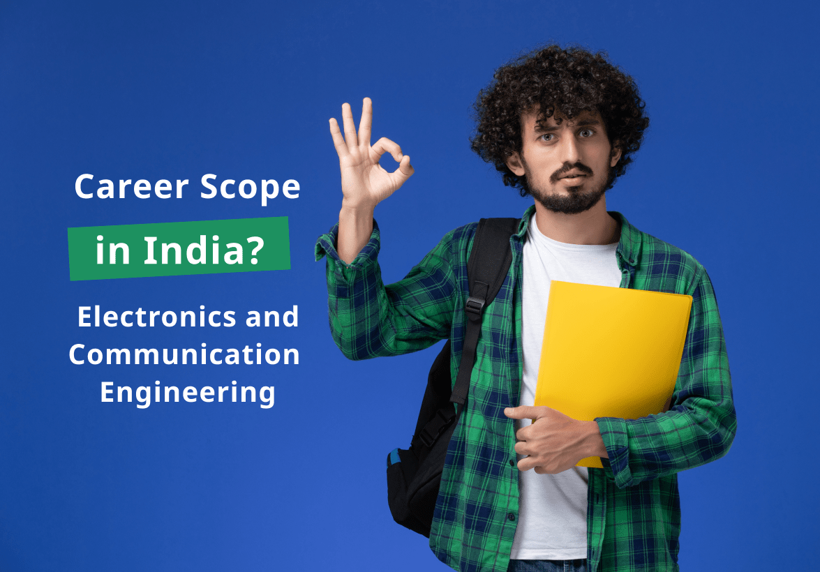 Electronics and Communication Engineering Career Scope in India