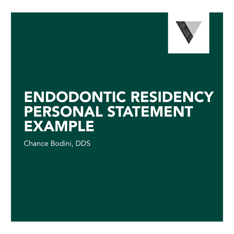 Endodontic Residency Personal Statement Example