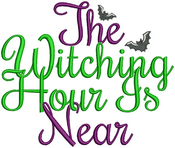 The Witching Hour Is Near Halloween Filled Machine Embroidery Design D