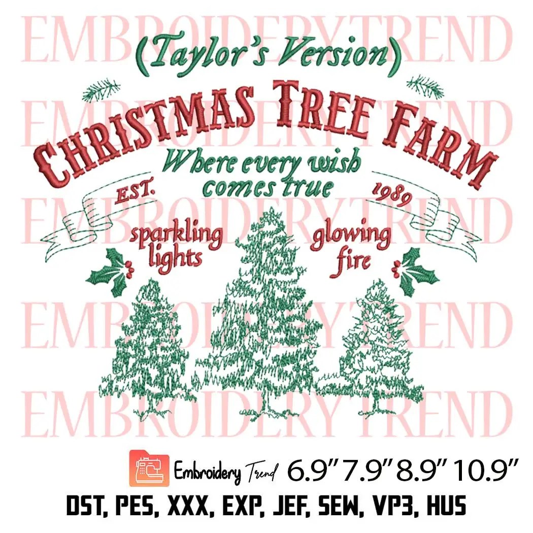 Taylor Version Christmas Tree Farm Embroidery Design, Taylor Swifts