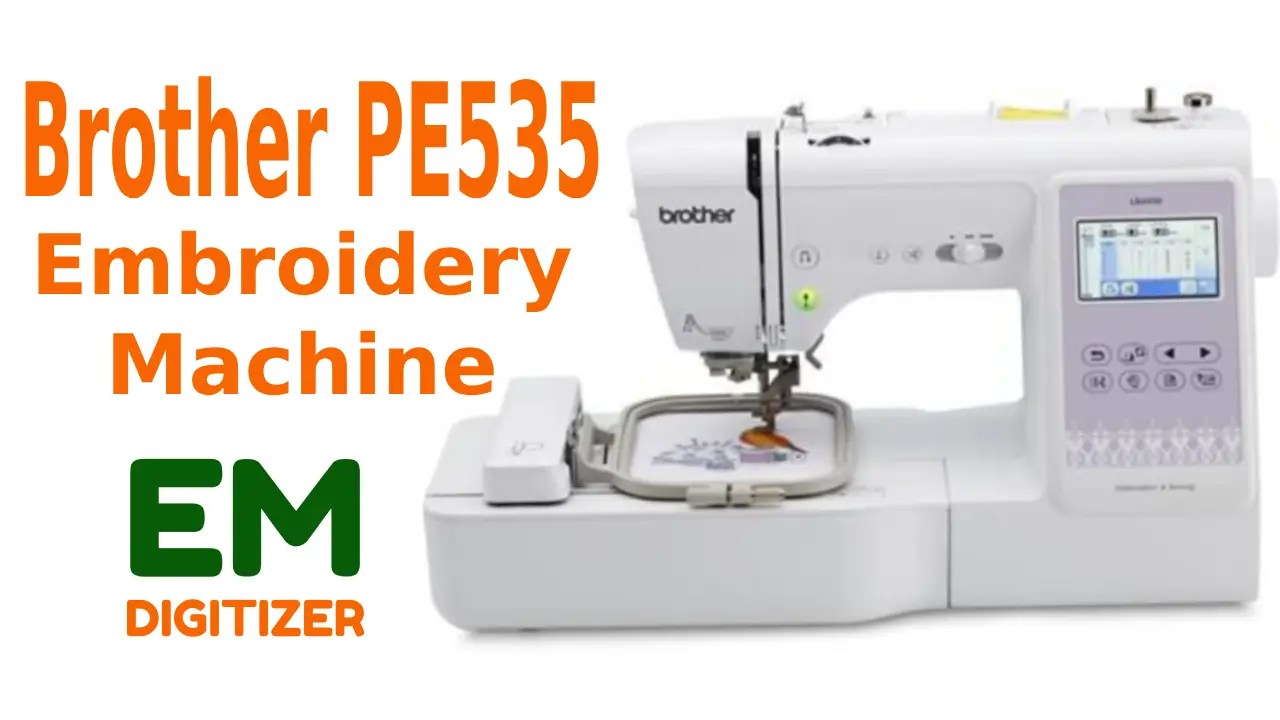 Brother PE535 Reviews With Pros And Cons » EMDIGITIZER