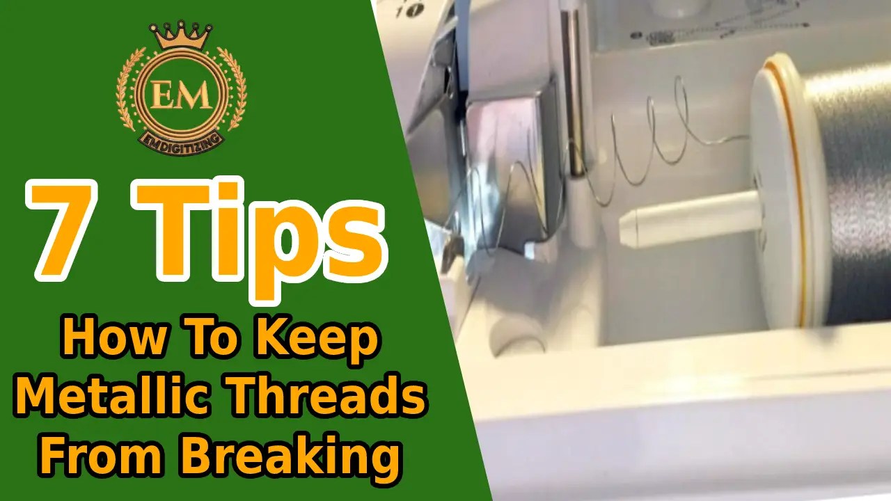7 Tips How To Keep Metallic Threads From Breaking