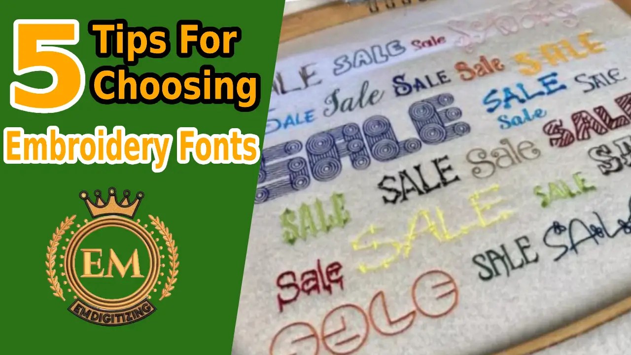 5 Tips For Choosing The Best Embroidery Fonts Emdigitizing EMDIGITIZING