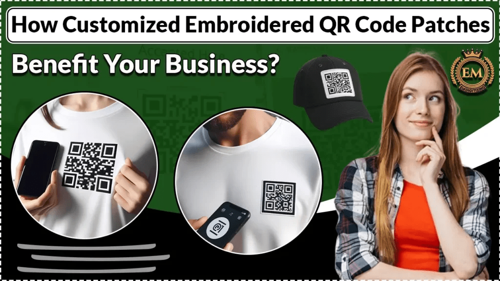 How Embroidered QR Code Patches Benefit Your Business?