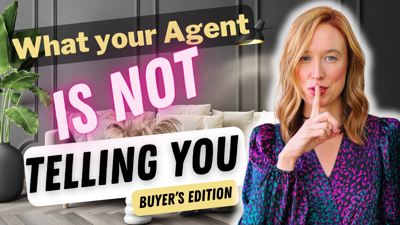 5 things your Agent probably DIDN'T tell you (Buyer's Edition) Emily