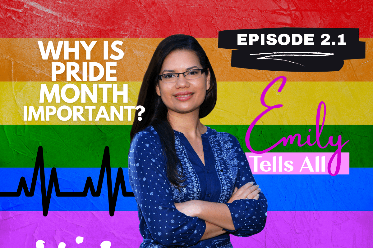 S1E2 Pride Month in Orange County Emily Bonilla