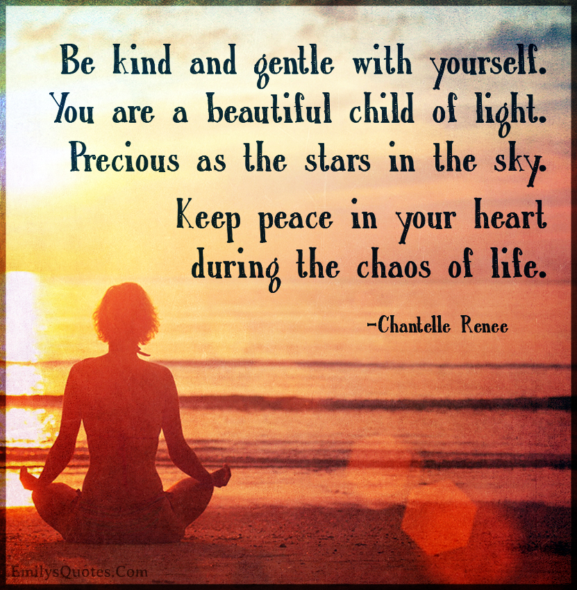 All 32+ Wallpapers be-kind-to-yourself-quotes Excellent