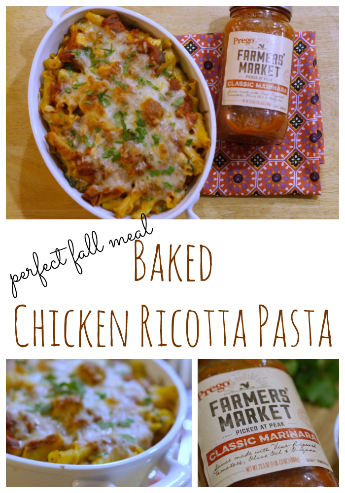 Perfect Fall Meal Baked Chicken Ricotta Pasta