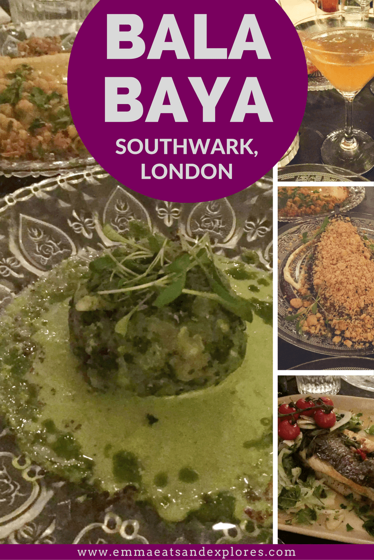 Bala Baya Restaurant, Southwark, London Emma Eats & Explores