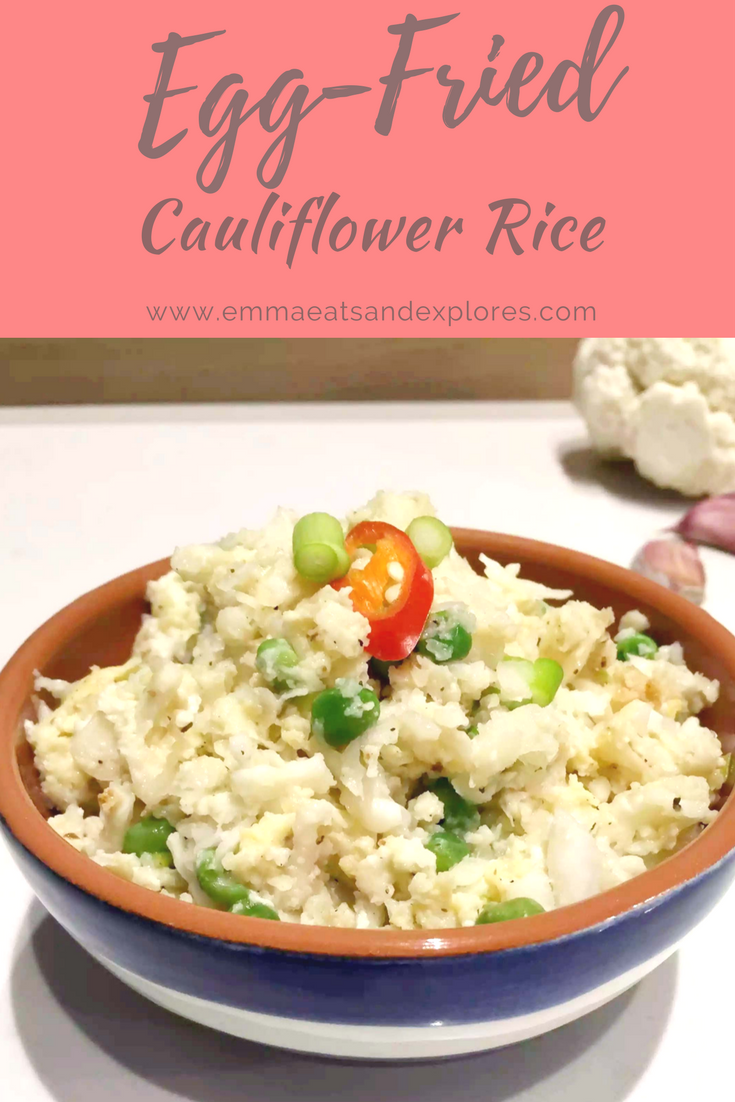 Egg Fried Cauliflower Rice Emma Eats & Explores