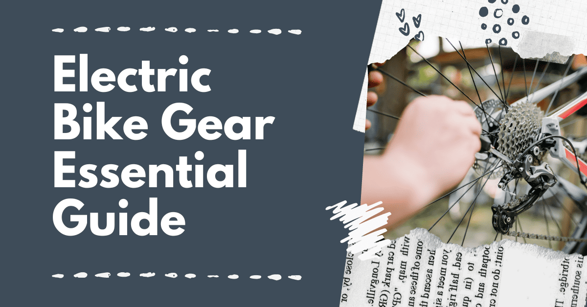 Electric Bike Gear Essential Guide EMobility Quest
