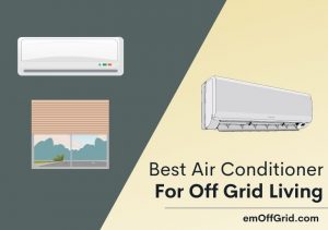 11 Best Air Conditioners For Off-Grid Living