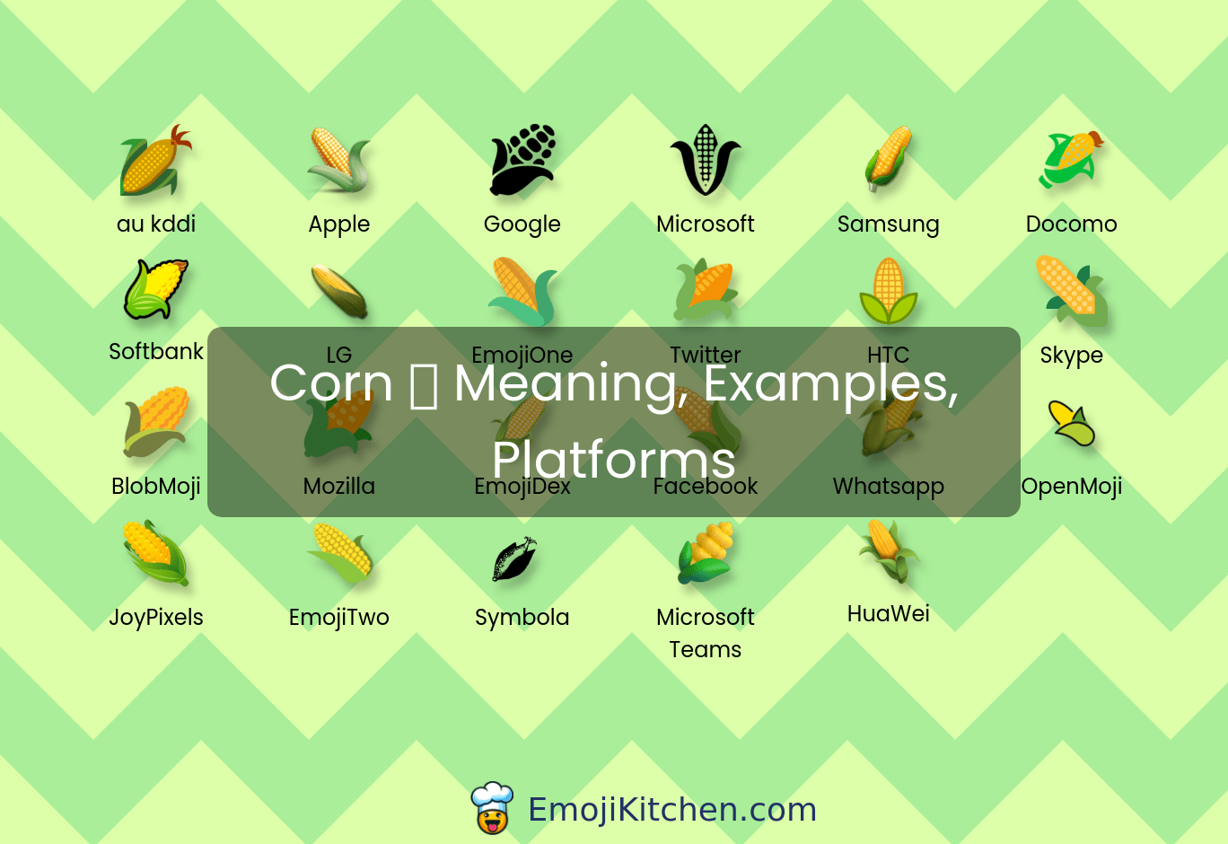 🌽 corn emoji meaning, info, stats EmojiKitchen