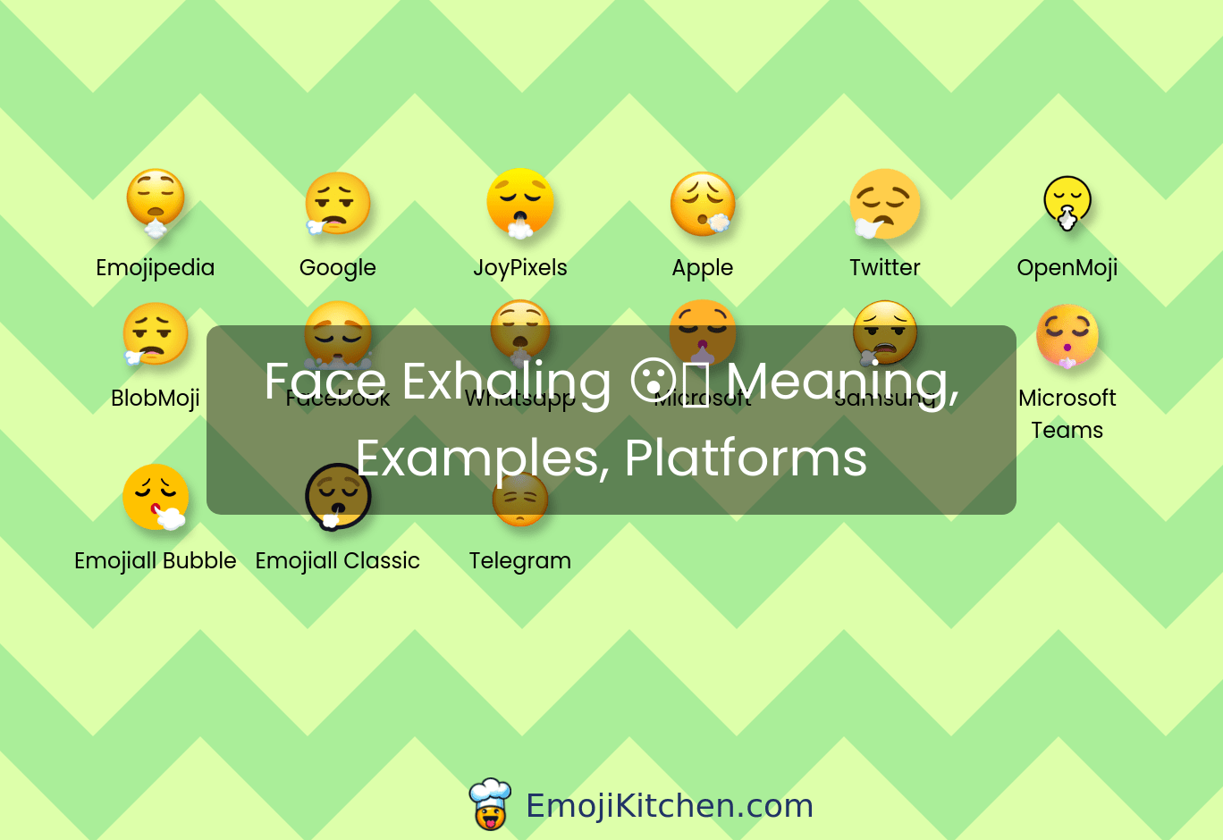 😮‍💨 face exhaling emoji meaning, info, stats EmojiKitchen