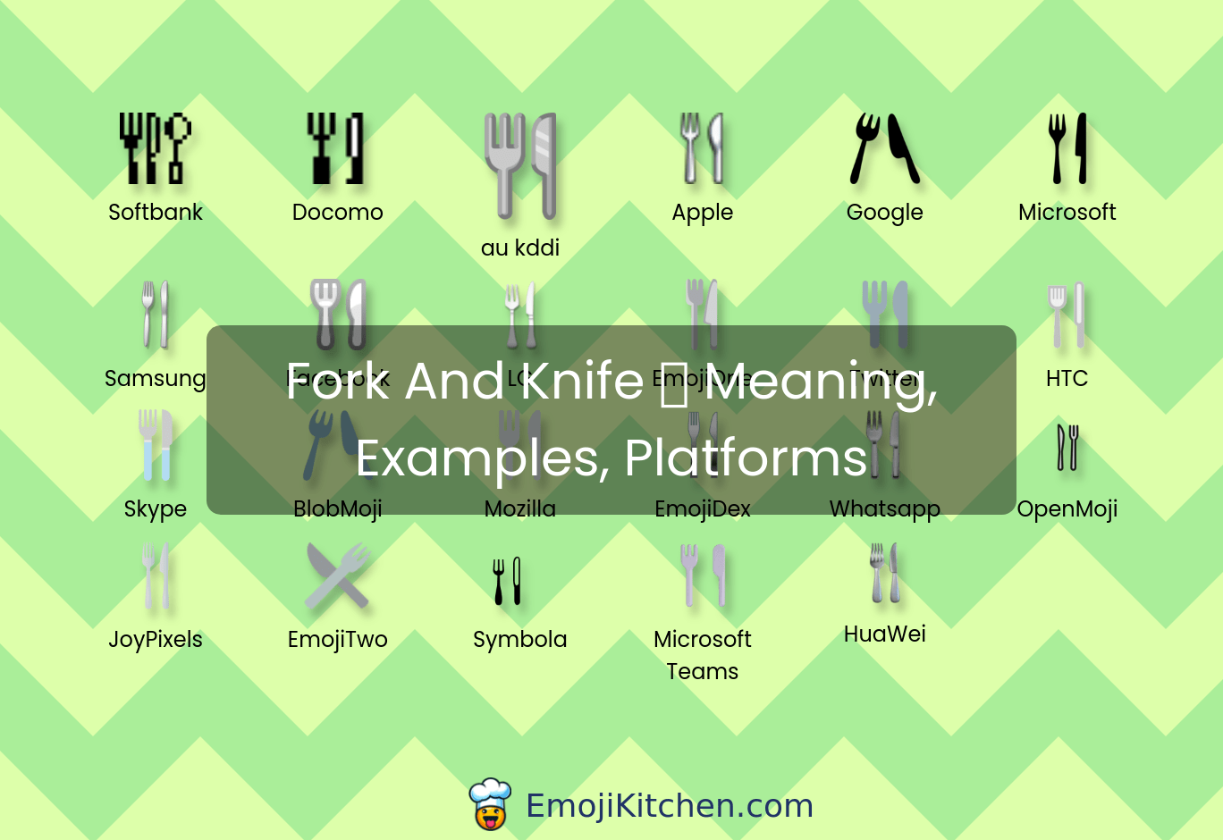🍴 fork and knife emoji meaning, info, stats EmojiKitchen