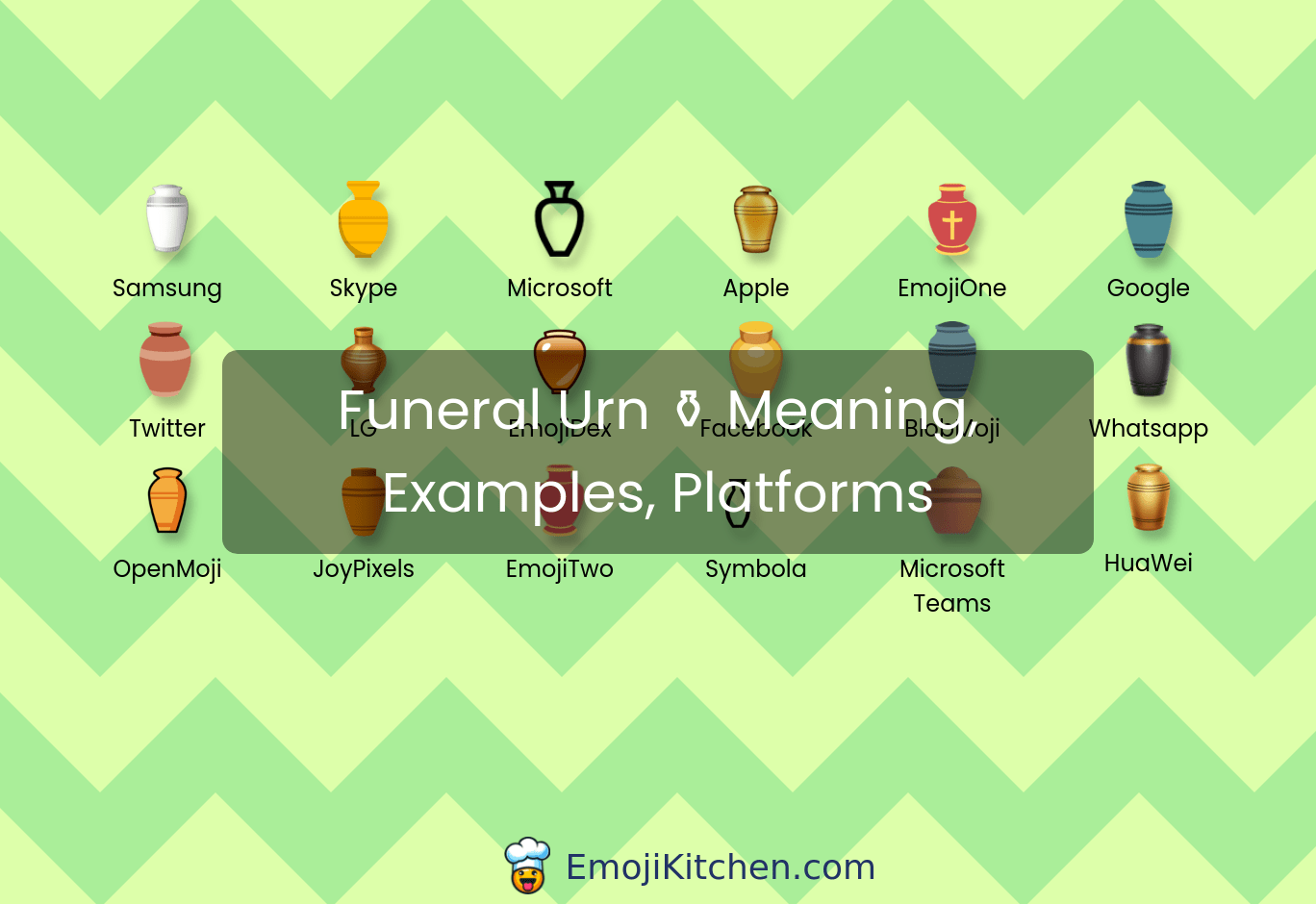 ⚱️ funeral urn emoji meaning, info, stats EmojiKitchen