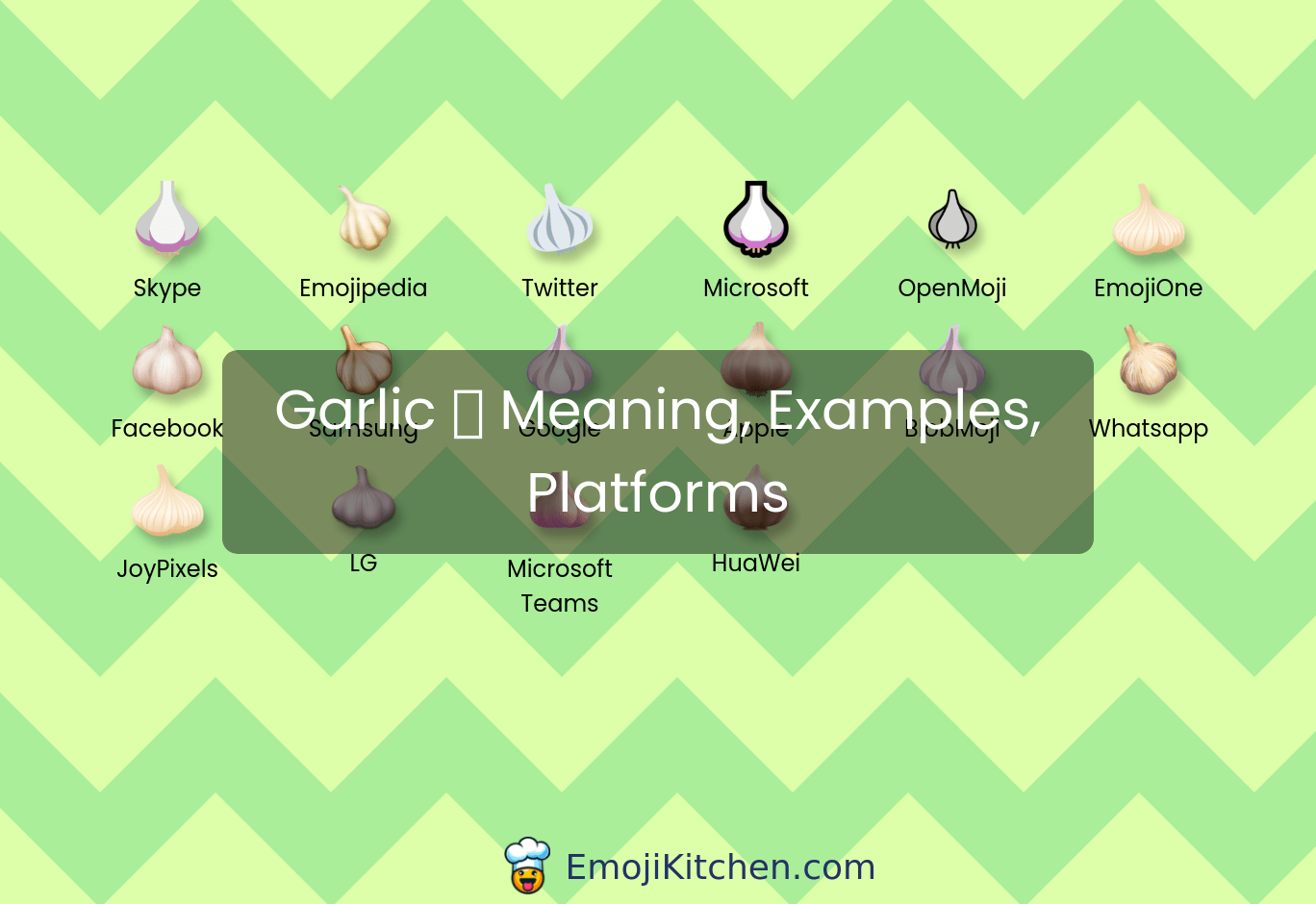 🧄 garlic emoji meaning, info, stats EmojiKitchen