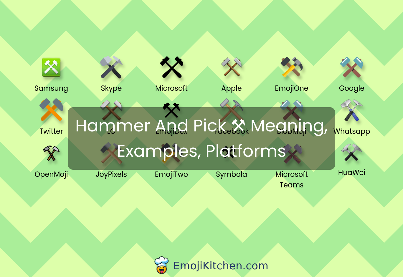 ⚒️ hammer and pick emoji meaning, info, stats EmojiKitchen