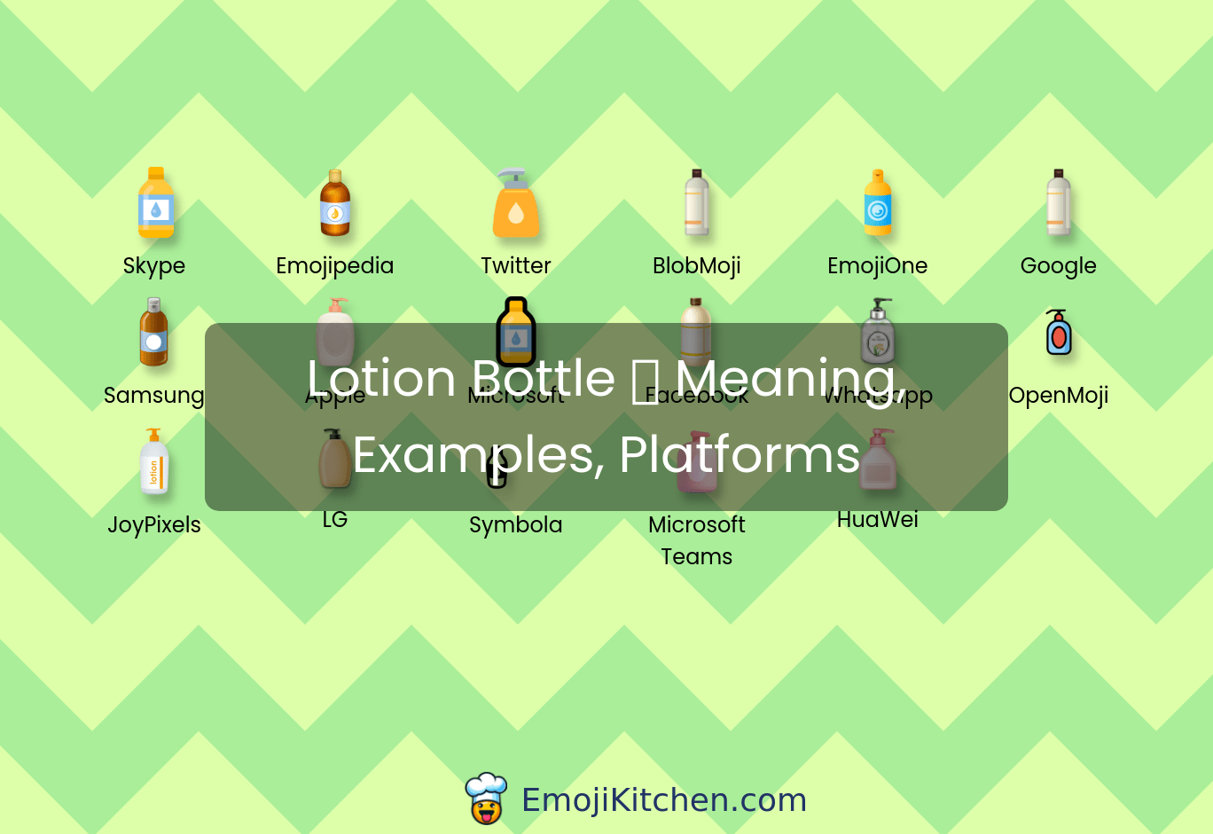 🧴 lotion bottle emoji meaning, info, stats EmojiKitchen