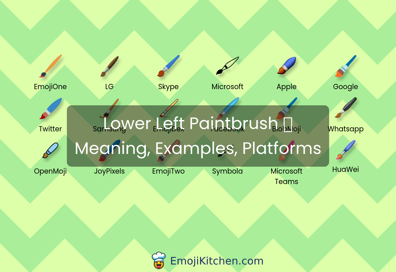 🖌️ lower left paintbrush emoji meaning, info, stats EmojiKitchen