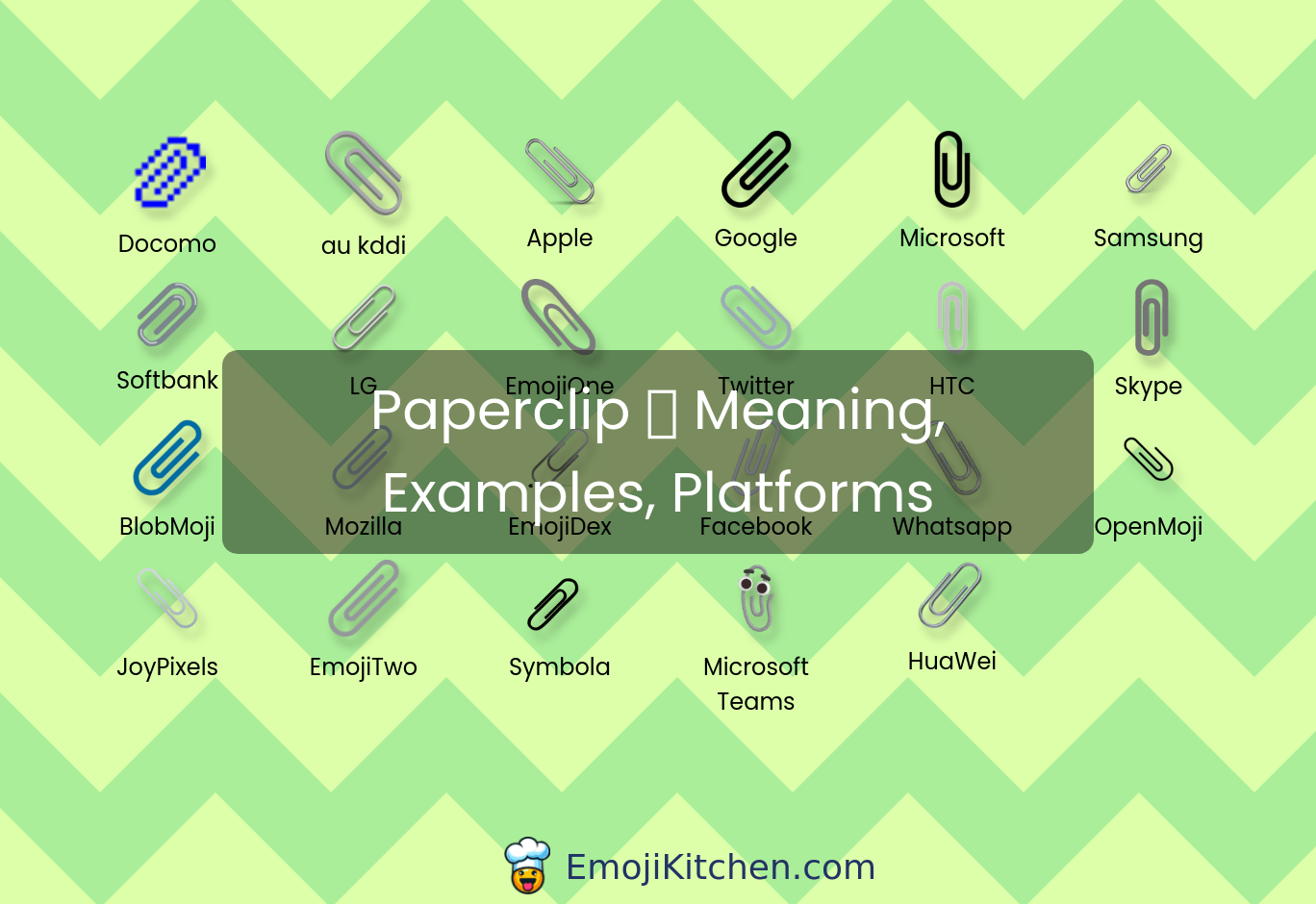 📎 paperclip emoji meaning, info, stats EmojiKitchen