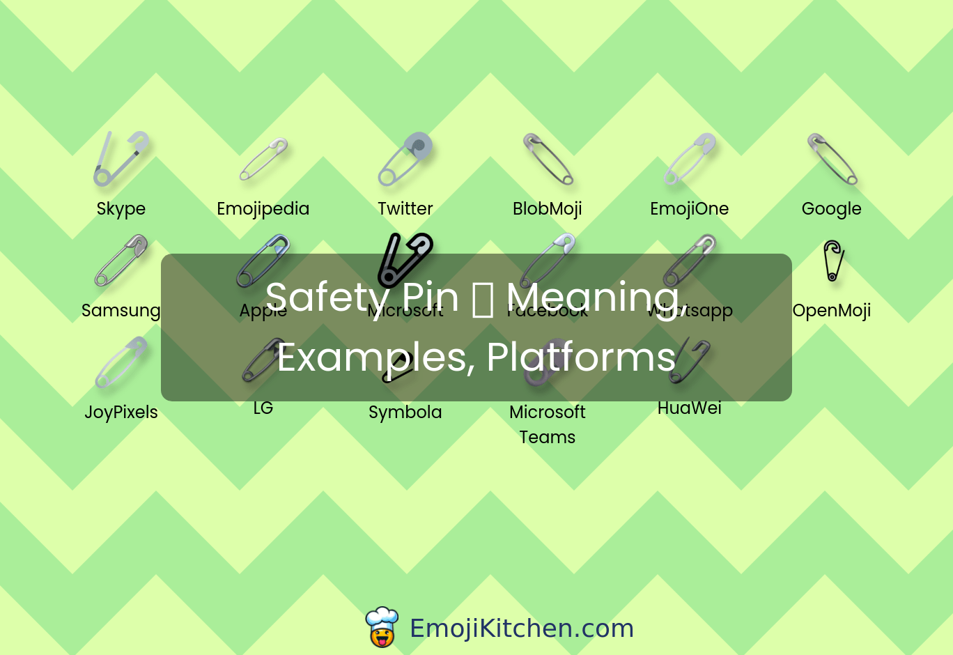 🧷 safety pin emoji meaning, info, stats EmojiKitchen