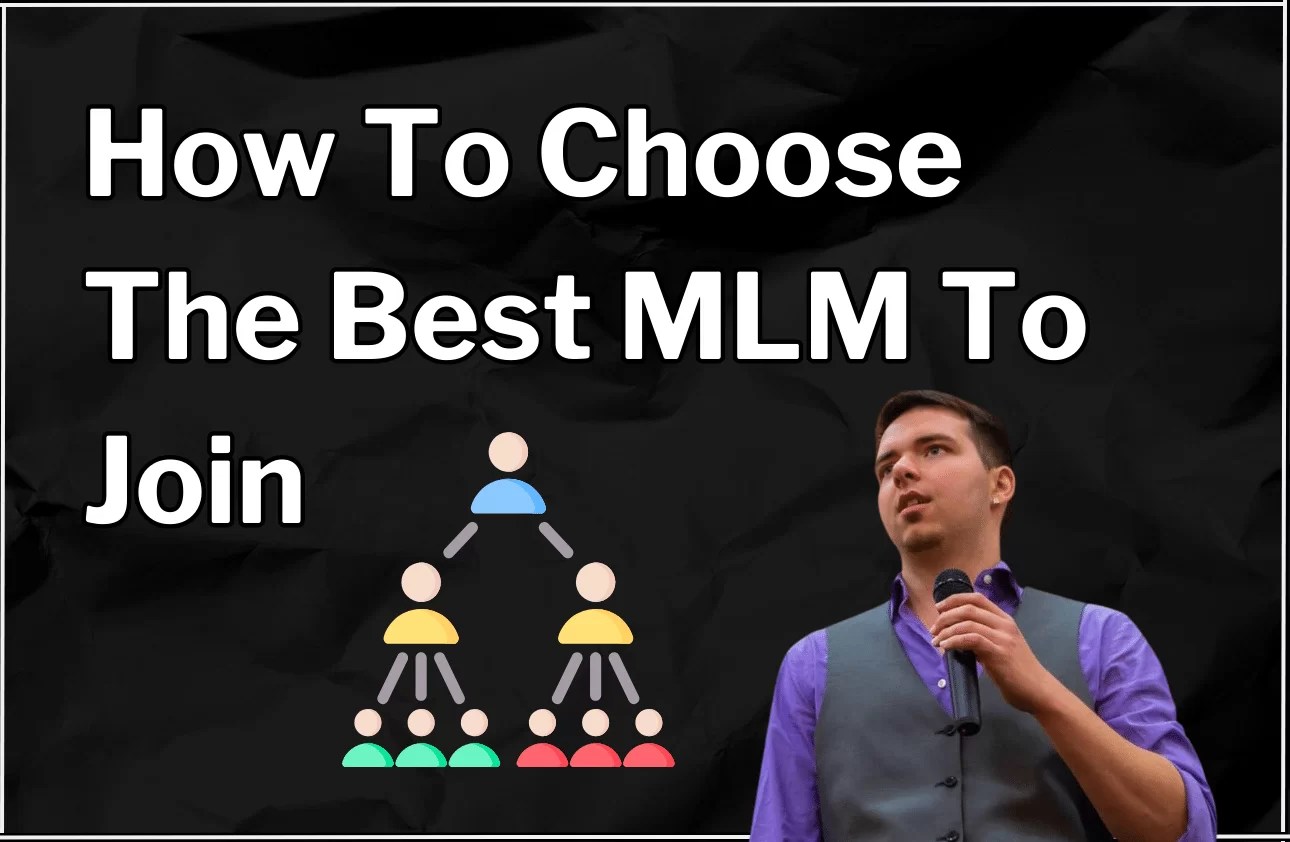 How To Choose The Best MLM To Join EmoneyPeeps