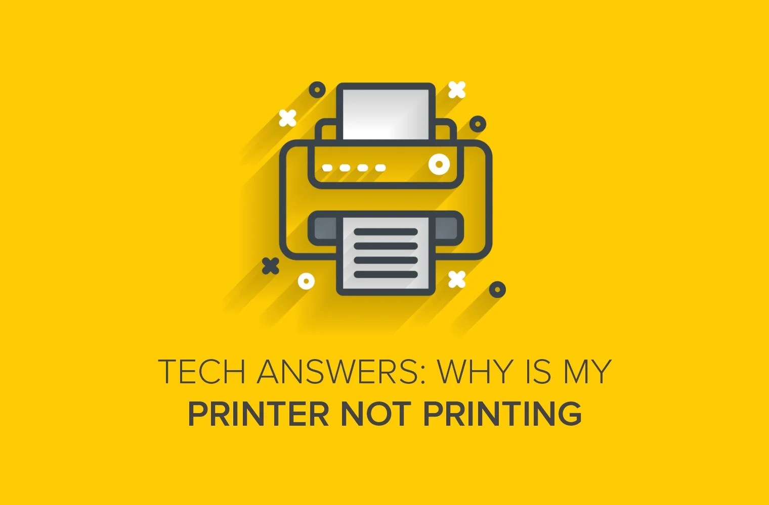 Tech Answers Why Is My Printer Not Printing? EMPIST®