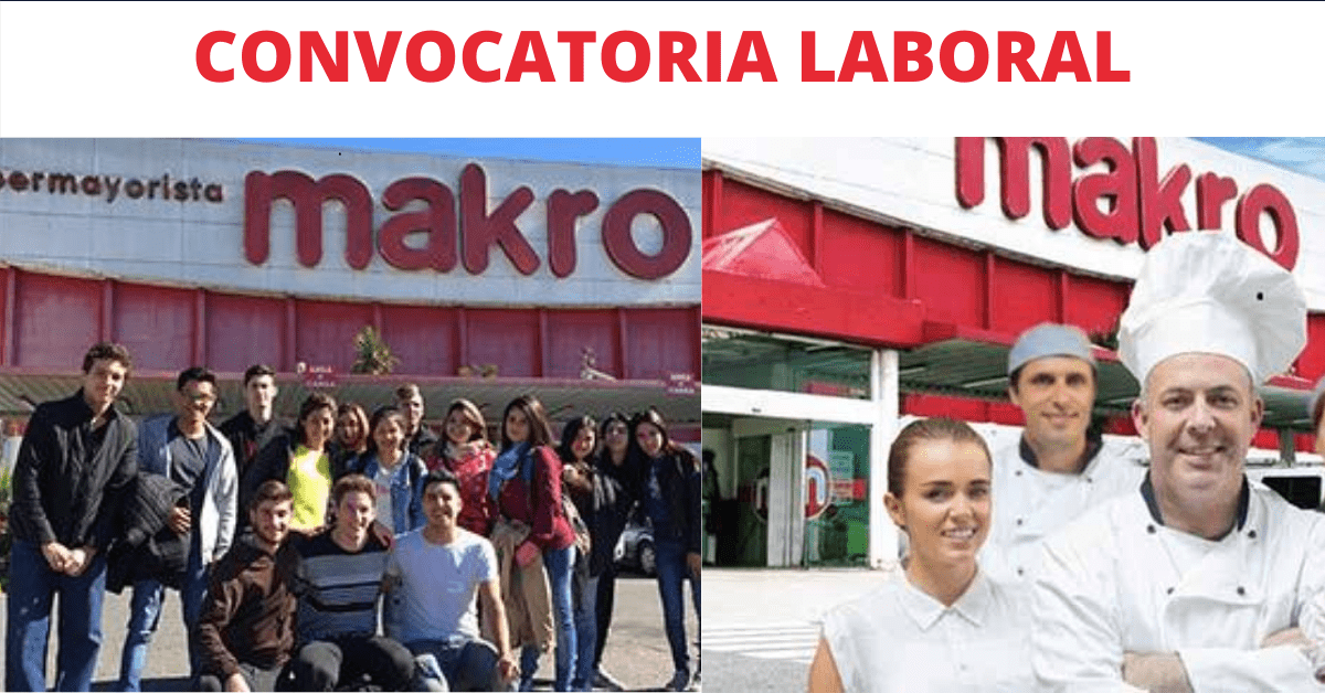 NUEVA CONVOCATORIA DE EMPLEO EN MAKRO SUPERMAYORISTA A NIVEL NACIONAL