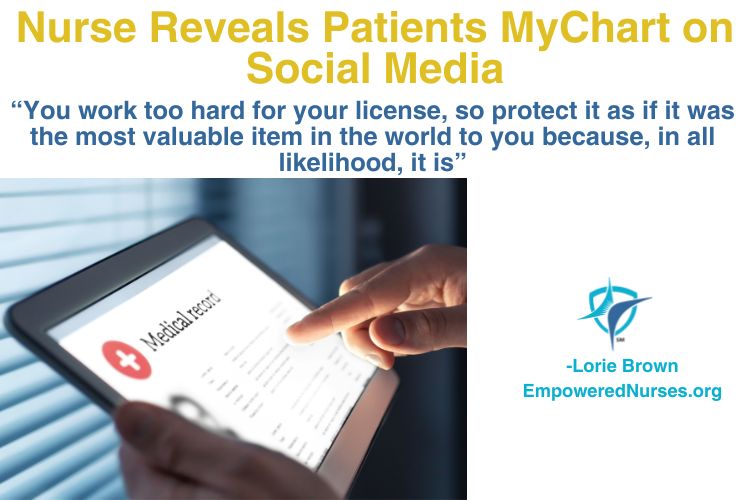 Nurse Reveals Patients MyChart on Social Media Empowered Nurses