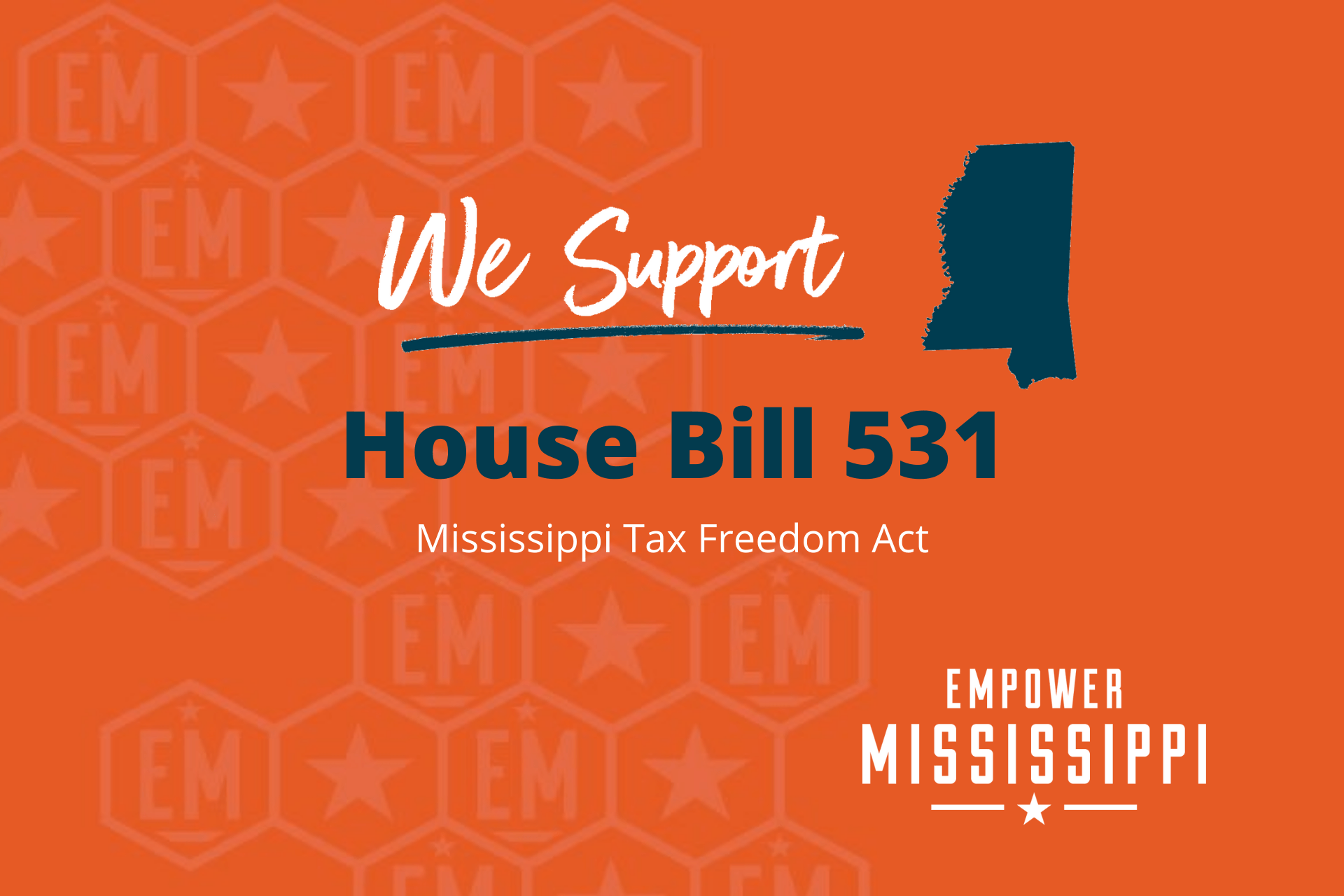 HB 531 Mississippi Tax Freedom Act Empower Mississippi