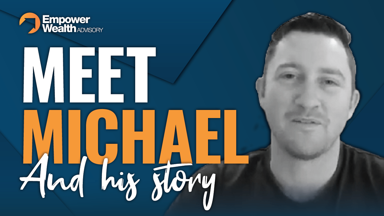 Michael's Story, Property Success Story Empower Wealth