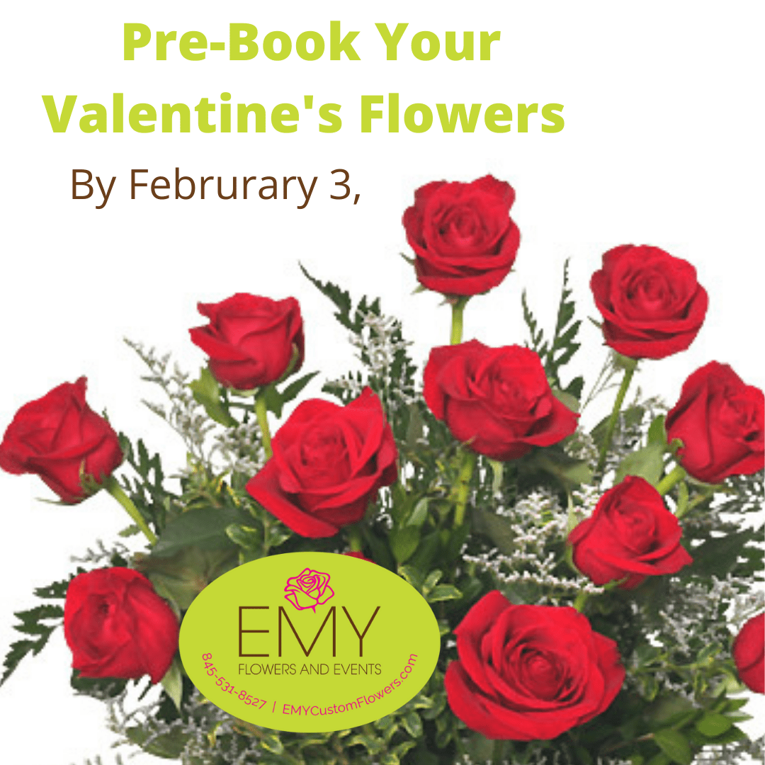 Valentines Day February 14, 2022 EMY Custom Flowers