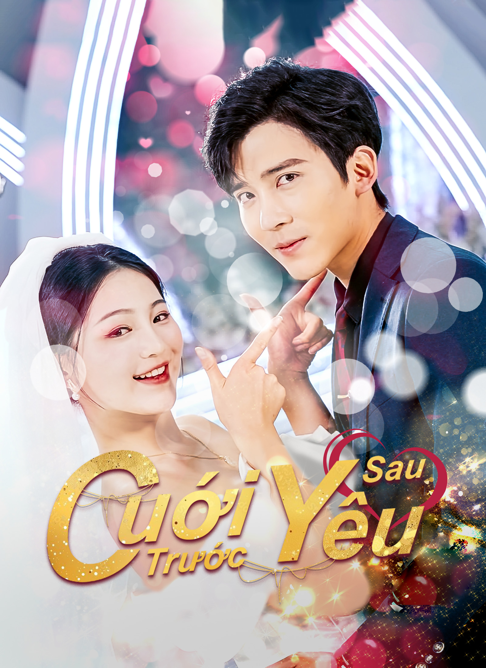 Cuới Trước Yêu Sau