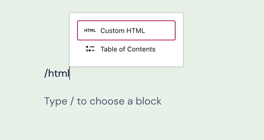 Custom HTML Block Support