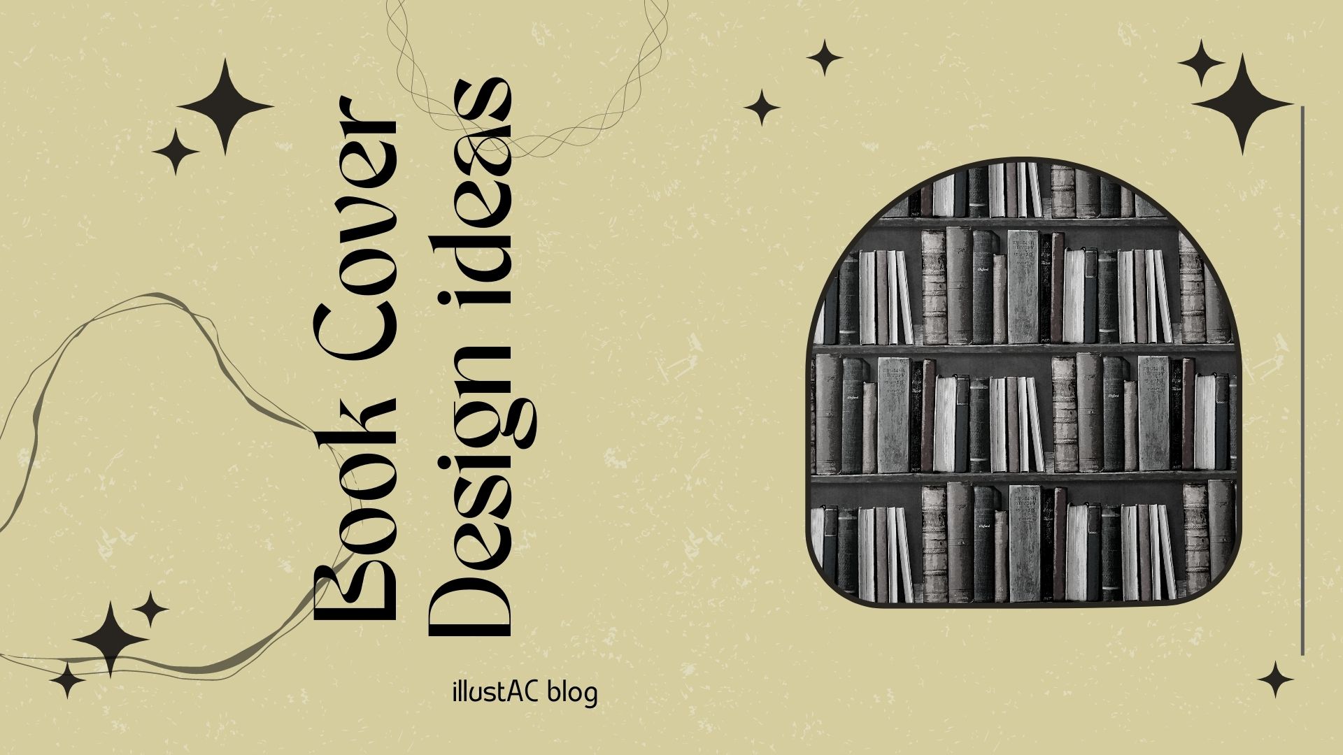 9 Great Ideas for Book Cover Design You Should Know