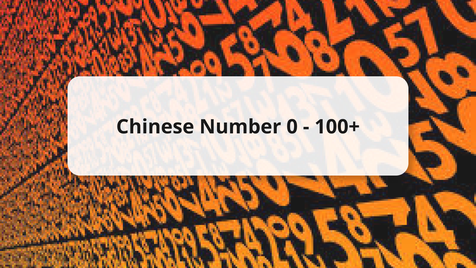 Chinese Number 0 100+ A Beginner Guide (+ Free Quiz)