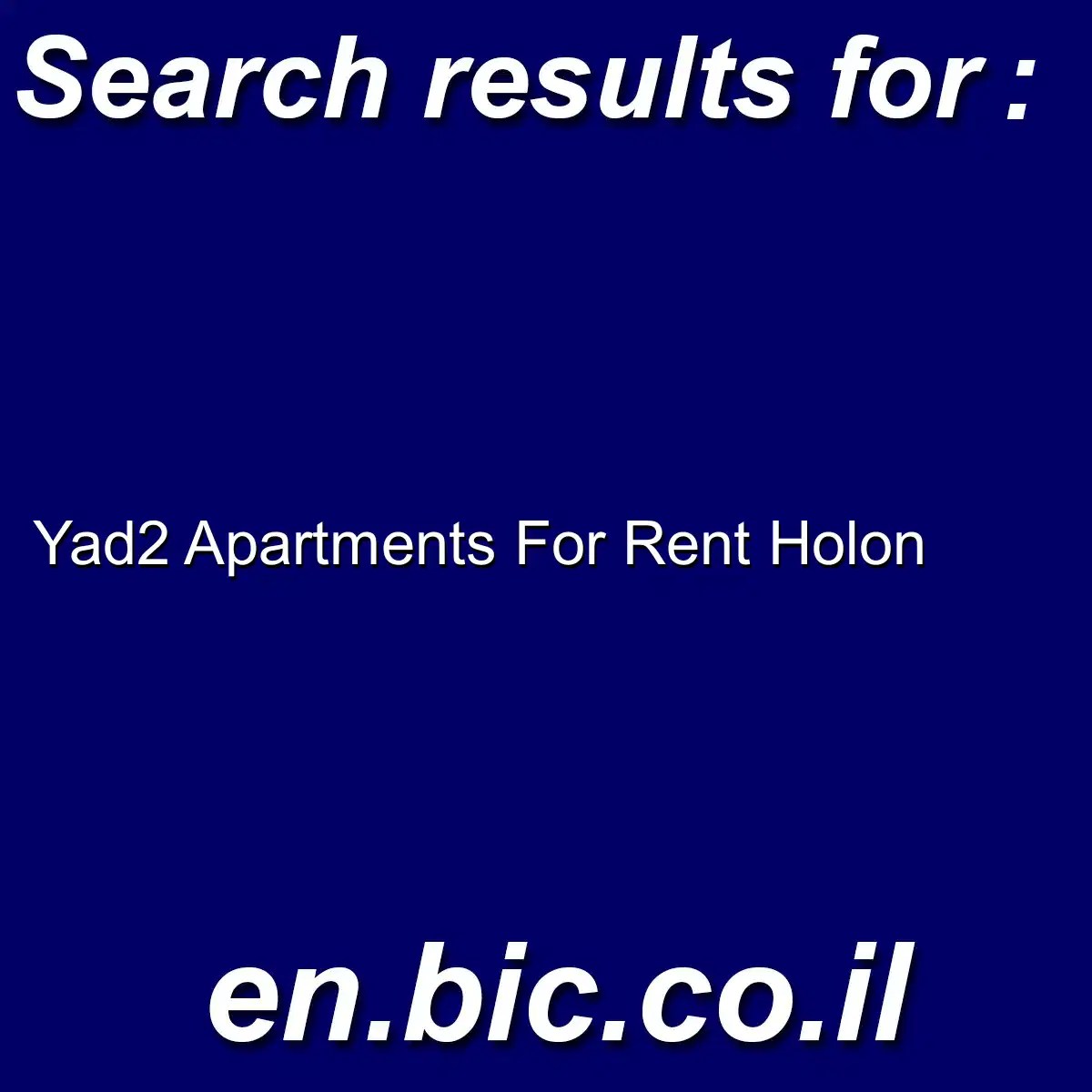 Yad2 apartments for rent Holon Light Search Engine in Israel