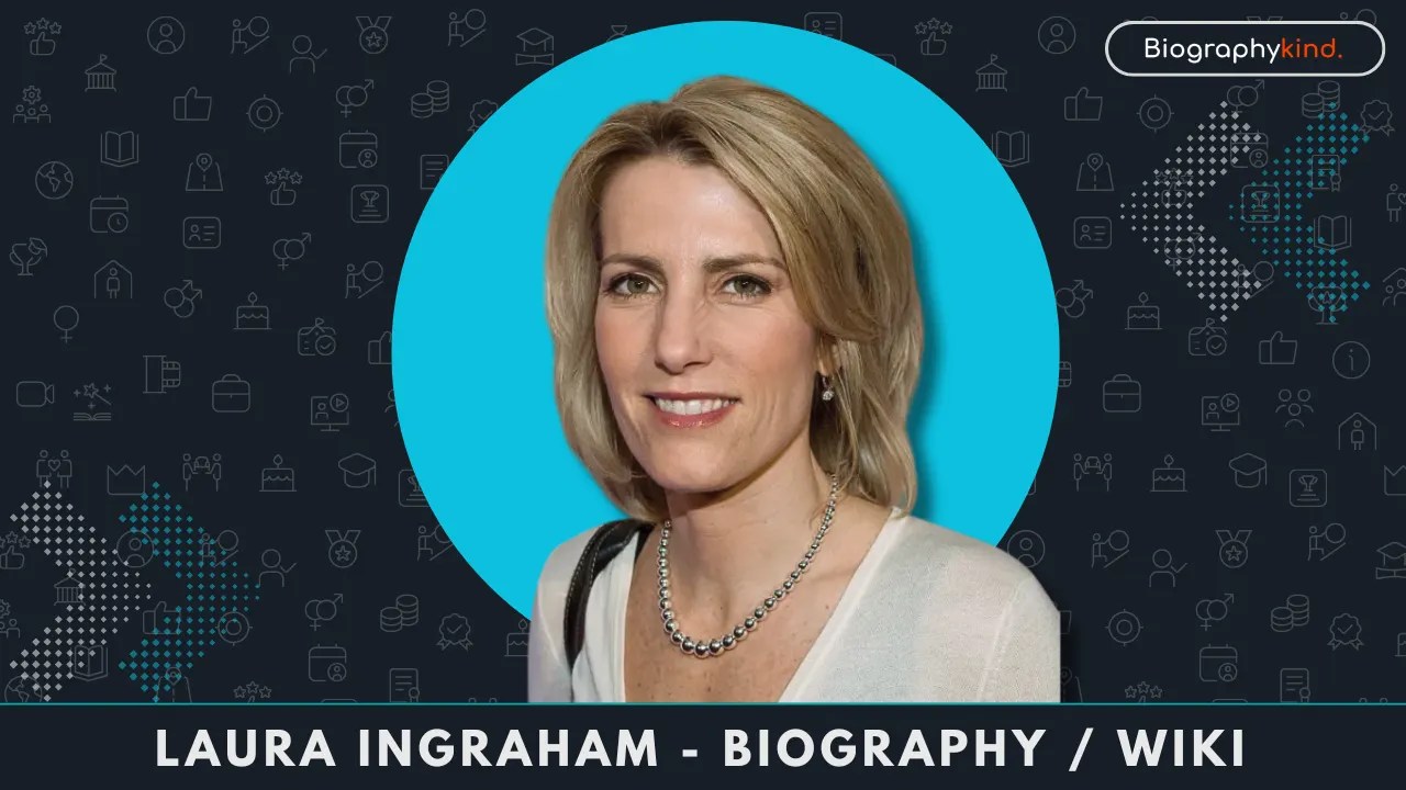 Laura Ingraham Biography Age Height Family More