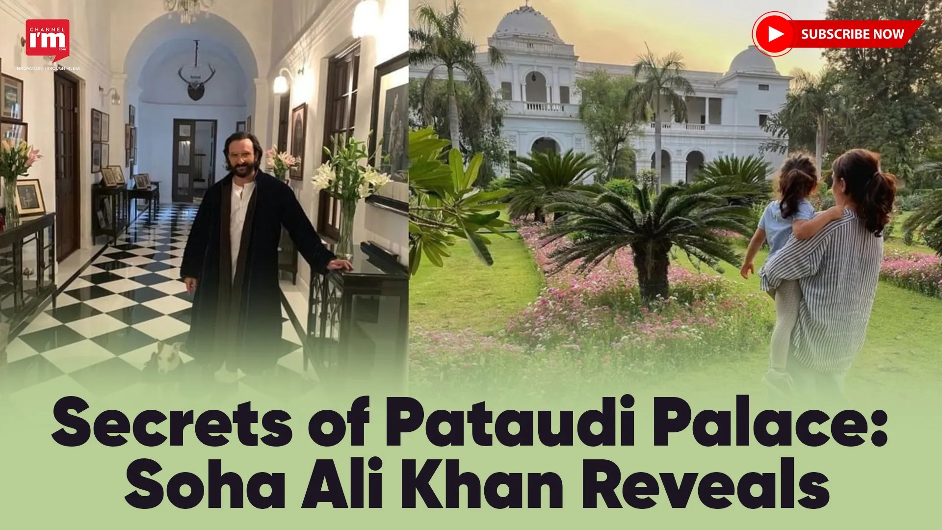 Secrets of Pataudi Palace Soha Ali Khan Reveals Channeliam / Channel