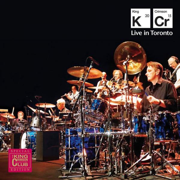 King Crimson Live in Toronto (2016, Progressive Rock) Download for