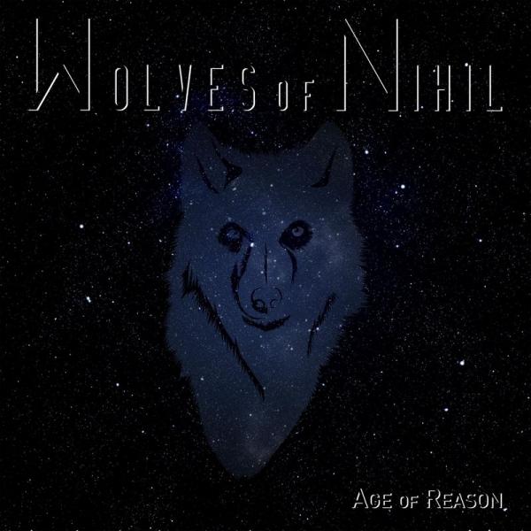 Wolves Of Nihil Age of Reason (2018, Melodic Death Metal) Download