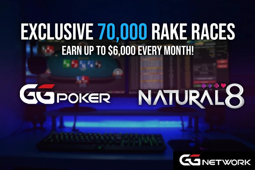 Exclusive 70,000 Rake Races for GGPoker and Natural8! PokerPro