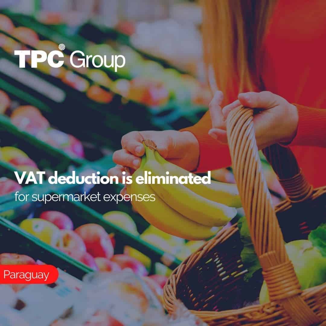 VAT deduction is eliminated for supermarket expenses TPC Group