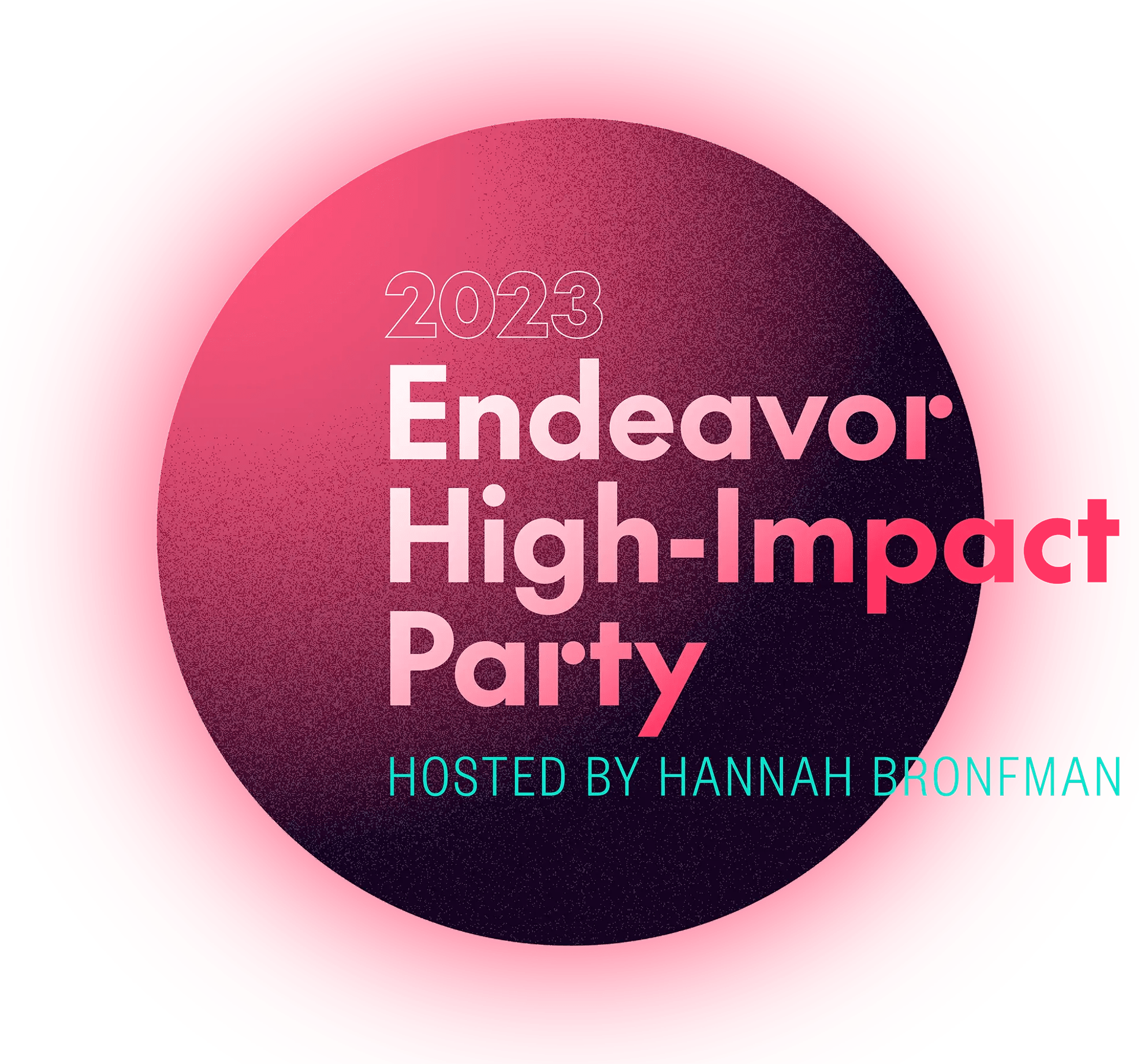 Endeavor HighImpact Party Endeavor