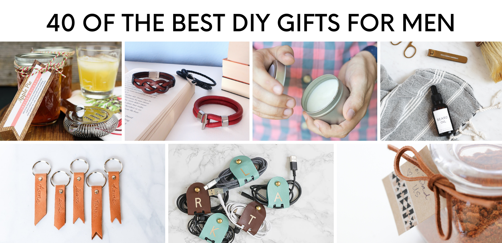 40 of the Best DIY Gifts for Men Endlessly Inspired
