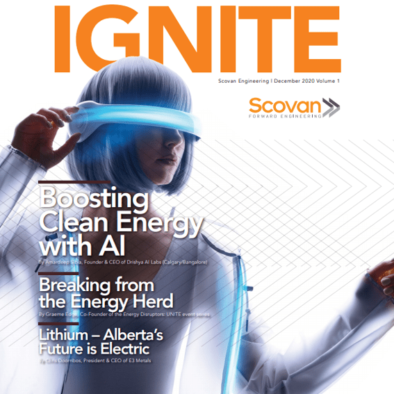 Scovan Launches the First Edition of IGNITE Magazine! Canadian Energy